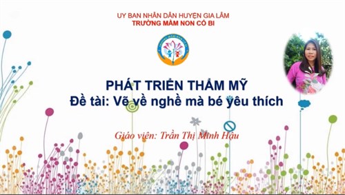 Vẽ nghề mà bé yêu thích