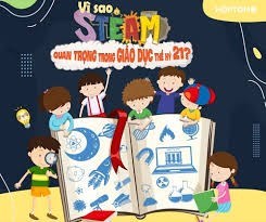 Giáo dục STEM - Hành trang cho con trong Cách mạng 4.0
