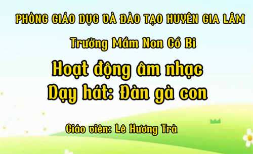 Dạy hát: Đàn gà con - MGB