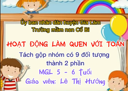 LQVT: Tách gộp nhóm có 9 đối tượng thành 2 phần - MGL