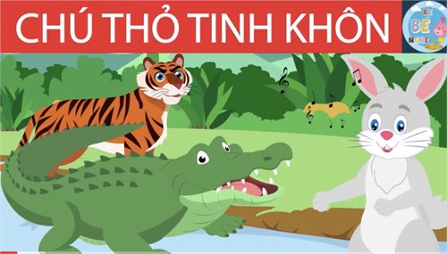 1. Chú thỏ tinh khôn