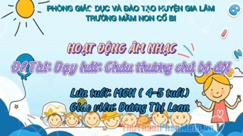 PTTM: Dạy hát  Cháu thương chú bộ đội 