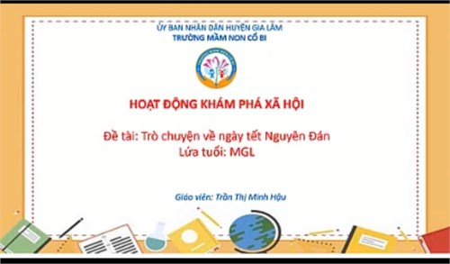 Trò chuyện về ngày tết Nguyên Đán. 