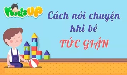 Bạn đã biết cách nói chuyện với trẻ khi trẻ đang tức giận ???????