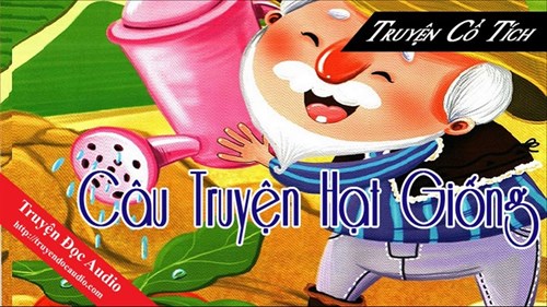 Truyện:  Câu chuyện hạt giống 