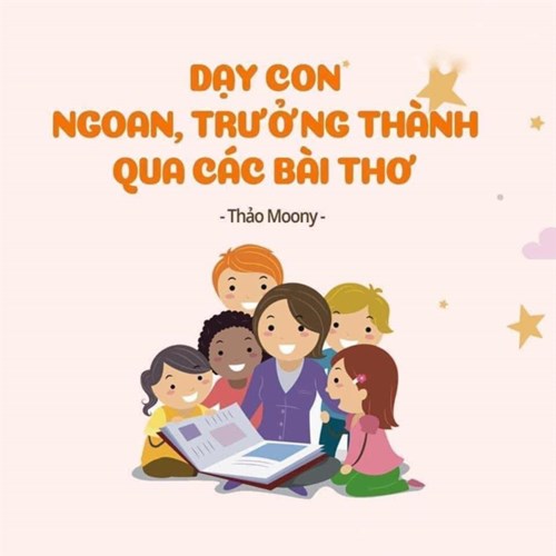  Bài Thơ Hay Mẹ Dạy Bé