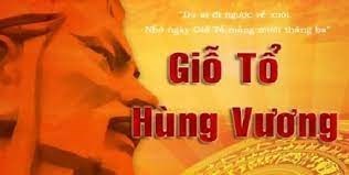 Lịch sử, ý nghĩa ngày Giỗ tổ Hùng Vương