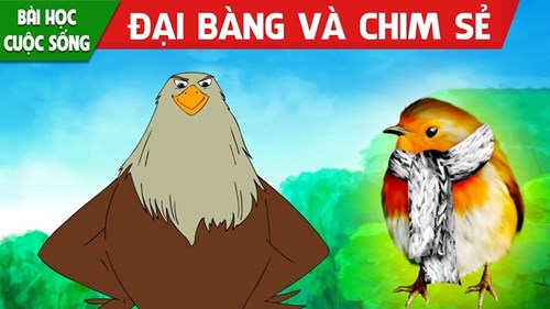 Truyện:  Đại bàng và con Chim sẻ 