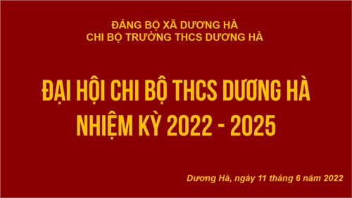 Đại hội chi bộ nhiệm kỳ 2022- 2025