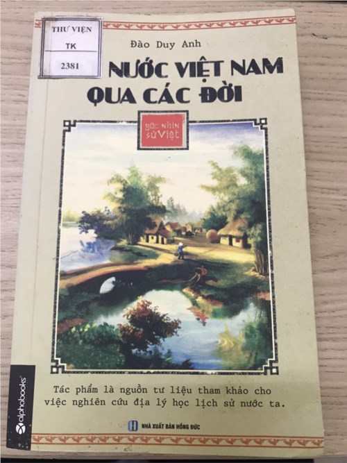 Giới thiệu sách tháng 12: Đất nước Việt Nam qua các đời