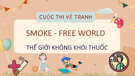 Liên đội Tiểu học Đa Tốn phát động Cuộc thi vẽ tranh kèm khẩu hiệu slogan phòng chống tác hại của thuốc lá với chủ đề  “THẾ GIỚI KHÔNG KHÓI THUỐC – SMOKE- FREE WORD”.