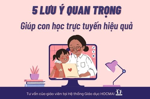 5 lưu ý giúp học sinh học trực tuyến hiệu quả (tổ Bộ môn)