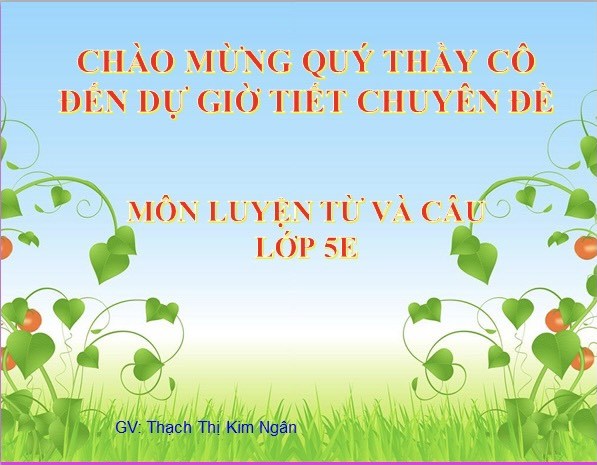 Chuyên đề môn luyện từ và câu lớp 5