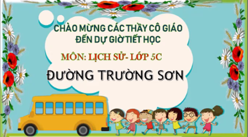 Chuyên đề trực tuyến môn lịch sử lớp 5