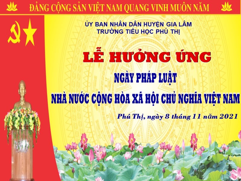 Trường Tiểu học Phú Thị  tổ chức “Hưởng ứng ngày pháp luật nước CHXHCN Việt Nam” năm 2021