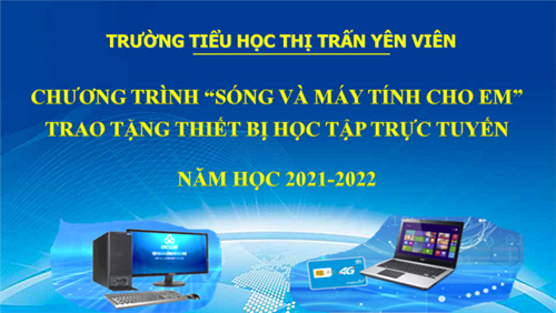 Tặng thiết bị học tập trực tuyến cho học sinh có hoàn cảnh khó khăn