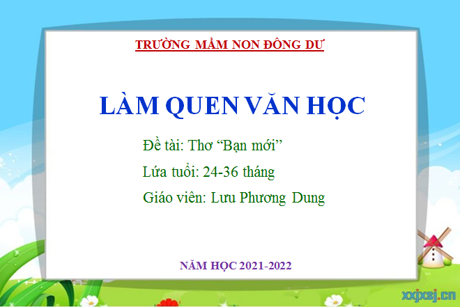 Làm quen văn học: Thơ  Bạn mới 