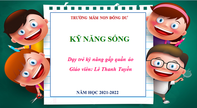 Kỹ năng sống: Dạy trẻ kỹ năng gấp quần áo